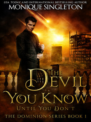 cover image of The Devil You Know